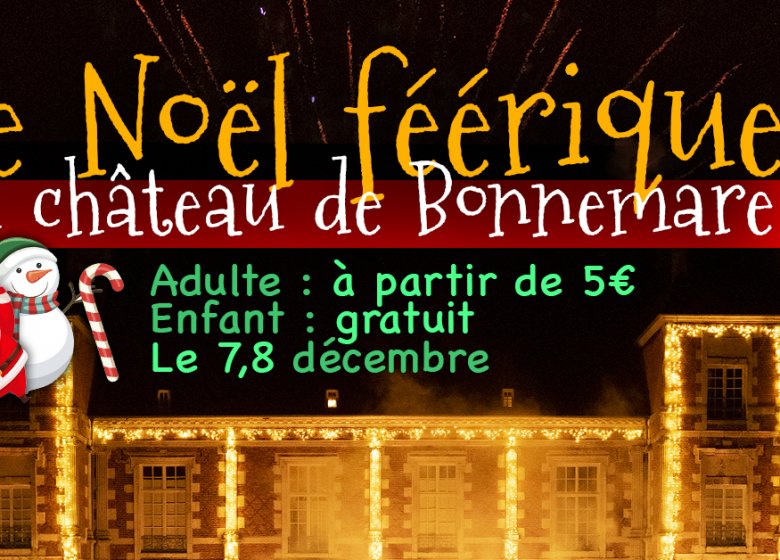 Le Noël féérique du château de Bonnemare