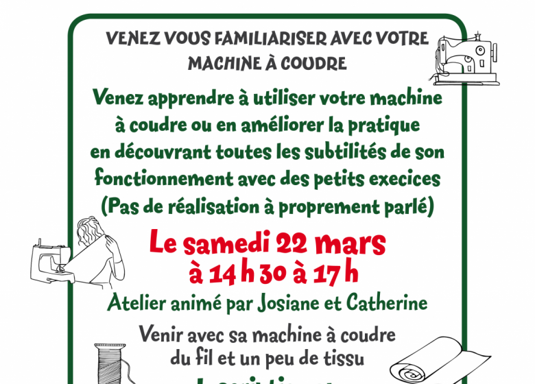 Atelier Machine à coudre à la Maison forestière