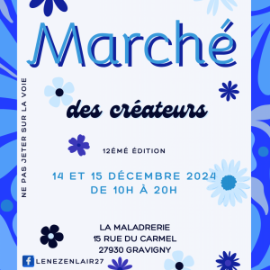 12e Marché des Créateurs à la Maladrerie Saint-Nicolas