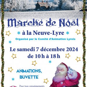 Marché de Noël à la Neuve-Lyre Le 7 déc 2024